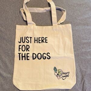Beige Canvas Tote Bag - "Just Here For The Dogs"